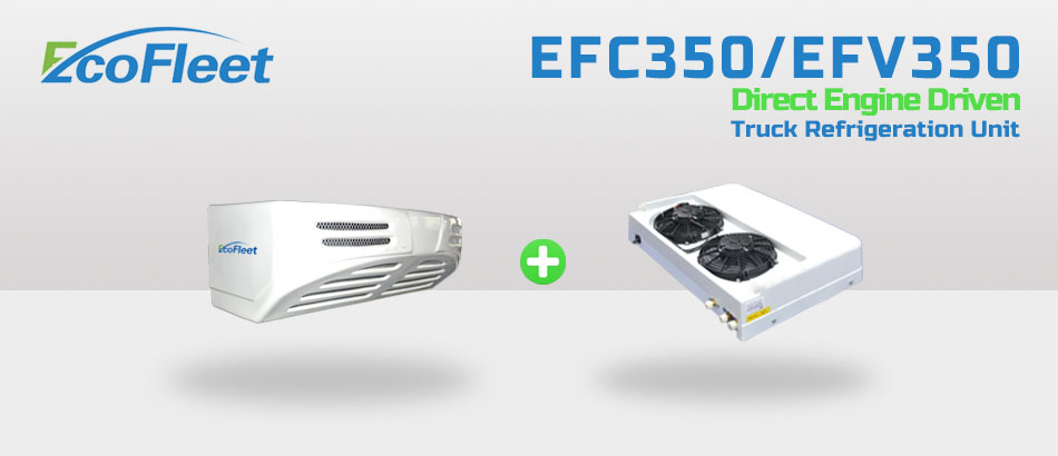 EFC350 / EFV350 Truck Refrigeration Unit